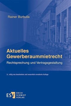 Aktuelles Gewerberaummietrecht (eBook, PDF) - Burbulla, Rainer