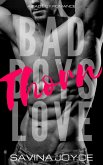 Thorn (Bad Boys Love, #1) (eBook, ePUB)