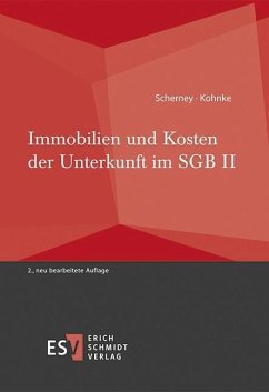 Immobilien und Kosten der Unterkunft im SGB II (eBook, PDF) - Kohnke, Gert; Scherney, Christian