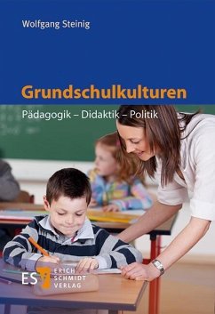 Grundschulkulturen (eBook, PDF) - Steinig, Wolfgang