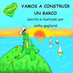 VAMOS A CONSTRUIR UN BARCO (eBook, ePUB) - Gagliardi, Cathy