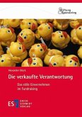 Die verkaufte Verantwortung (eBook, PDF)