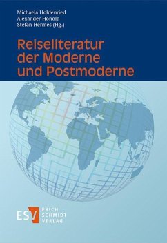 Reiseliteratur der Moderne und Postmoderne (eBook, PDF)