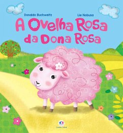 A ovelha rosa da dona Rosa (eBook, ePUB) - Buchweitz, Donaldo