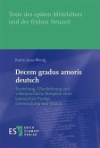 Decem gradus amoris deutsch (eBook, PDF)