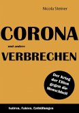 Corona und andere Verbrechen (eBook, ePUB)