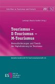 Tourismus - E-Tourismus - M-Tourismus (eBook, PDF)