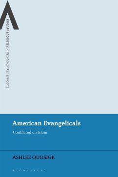 American Evangelicals (eBook, PDF) - Quosigk, Ashlee