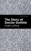 The Story of Doctor Dolittle (eBook, ePUB) The Story of Doctor Dolittle (eBook, ePUB)