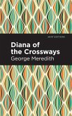 Diana of the Crossways (eBook, ePUB)