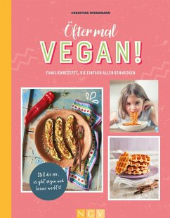 Öfter mal vegan! (eBook, ePUB) - Wiedemann, Christina