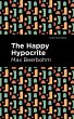 The Happy Hypocrite (eBook, ePUB) - Bild 1