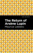 The Return of Arsene Lupin (eBook, ePUB) - Bild 1