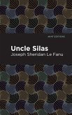 Uncle Silas (eBook, ePUB)