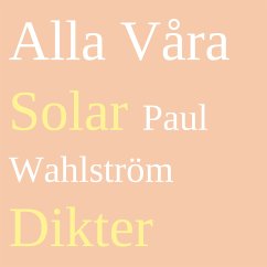 Alla Våra Solar (eBook, ePUB) - Wahlström, Paul