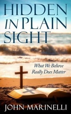 Hidden In Plain Sight (eBook, ePUB) - Marinelli, John