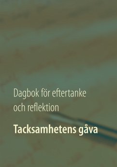 Tacksamhetens gåva (eBook, ePUB) - Antonsdotter, Rosanna Lariella