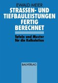 Strassen- und Tiefbauleistungen Fertig Berechnet (eBook, PDF)