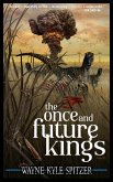 The Once and Future Kings (eBook, ePUB)