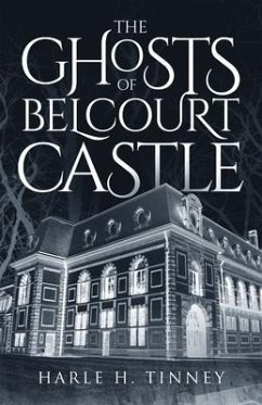 The Ghosts Of Belcourt Castle (eBook, ePUB) Cover The Ghosts Of Belcourt Castle (eBook, ePUB)