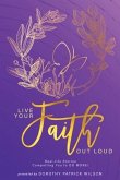 Live Your Faith Out Loud (eBook, ePUB) Live Your Faith Out Loud (eBook, ePUB)