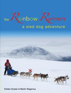 The Rainbow Runners (eBook, ePUB) - Snyder, Kristen M.; Wagenius, Martin