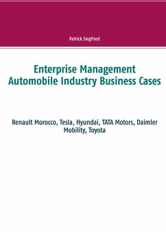 Enterprise Management Automobile Industry Business Cases (eBook, ePUB) - Siegfried, Patrick