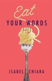 Eat Your Words (eBook, ePUB)