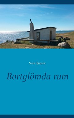 Bortglömda rum (eBook, ePUB) - Sjöqvist, Sven