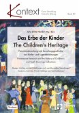Das Erbe der Kinder The Children's Heritage (eBook, PDF) Das Erbe der Kinder The Children's Heritage (eBook, PDF)