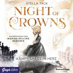 Kämpf um dein Herz / Night of Crowns Bd.2 (MP3-Download)