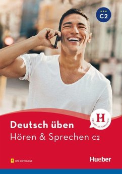 deutsch üben. Hören & Sprechen C2. Buch mit Audios online - Billina, Anneli