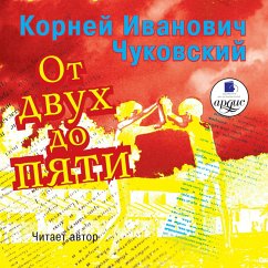 Ot dvuh do pyati (MP3-Download) - CHukovskij, Kornej