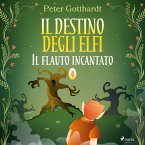 Il destino degli Elfi 4: Il flauto incantato (MP3-Download)