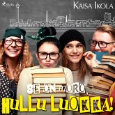 Se on moro, hullu luokka! (MP3-Download)