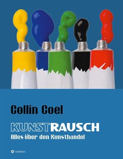 Kunstrausch - Coel, Collin