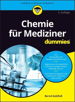 Chemie für Mediziner für Dummies - Goldfuß, Bernd