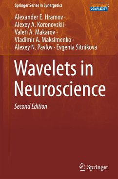 Wavelets in Neuroscience - Hramov, Alexander E.;Koronovskii, Alexey A.;Makarov, Valeri A.