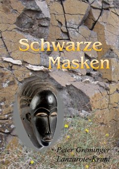 Schwarze Masken - Greminger, Peter