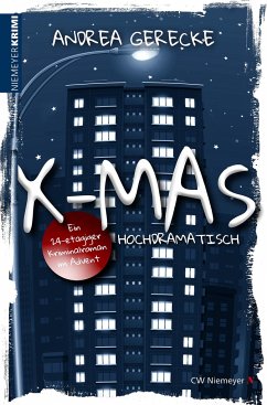 X-Mas: Hochdramatisch - Gerecke, Andrea