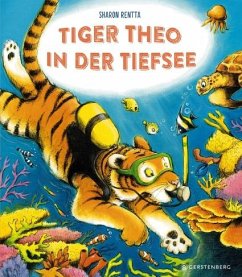 Tiger Theo in der Tiefsee - Rentta, Sharon