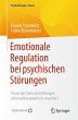 Emotionale Regulation bei psychischen... - Bild 1