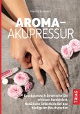Aroma-Akupressur (eBook, ePUB)