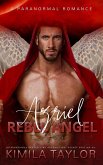 Azriel Rebel Angel (eBook, ePUB) Azriel Rebel Angel (eBook, ePUB)