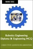 Robotics Engineering Diploma Engineering MCQ (eBook, ePUB)