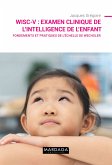 WISC-V : Examen clinique de l'intelligence de l'enfant (eBook, ePUB)