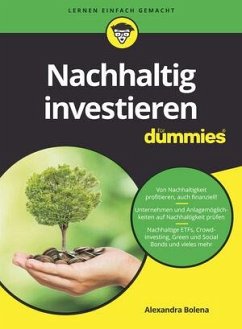 Nachhaltig investieren für Dummies - Bolena, Alexandra