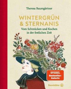 Wintergrün & Sternanis - Baumgärtner, Theresa