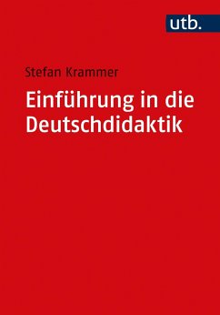 Einführung in die Deutschdidaktik - Krammer, Stefan