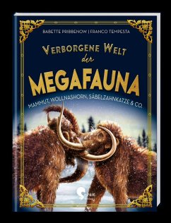 Verborgene Welt der Megafauna - Pribbenow, Babette